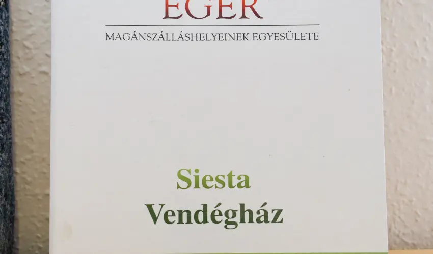 Siesta Vend�gh�z Eger - M�rcius 15. (min. 2 �j)